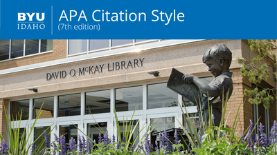 APA Citation Style: 7th Edition - BYU-Idaho