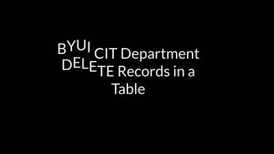 MySQL Delete Record - BYU-Idaho