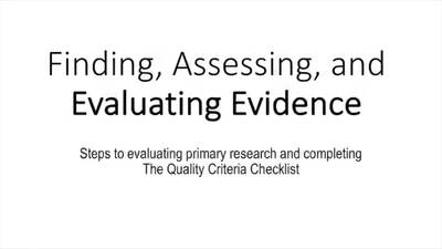 EBP: Finding, Assessing, and Evaluating Research Articles - Illinois Media Space