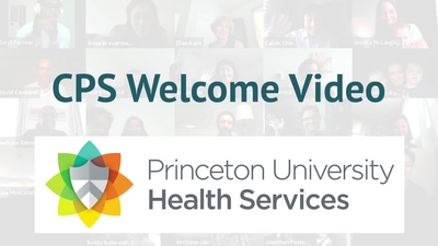CPS Welcome Video 2021 - Princeton University Media Central