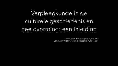 Verpleegkunde - een culturele geschiedenis inleiding - Video Saxion