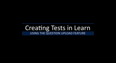 Learn Tests - Upload Questions - Media Hopper Create