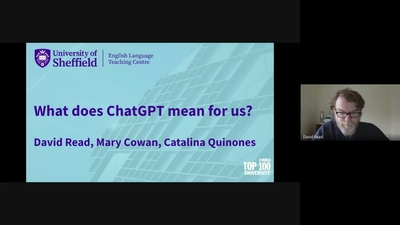 TD Session:  What does ChatGPT mean for us? (20th Feb 2023) - The University of Sheffield Kaltura Digital Media Hub