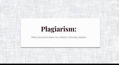 Plagiarism Tutorial - Liberty University