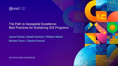 The Path to Geospatial Excellence: Best Practices for Sustaining GIS ...