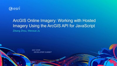 ArcGIS Online Imagery: Working with Hosted Imagery Using the ArcGIS API ...