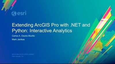 Extending ArcGIS Pro with .NET and Python: Interactive Analytics - Esri ...