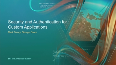 Security and Authentication for Custom Applications - Esri Videos: GIS ...