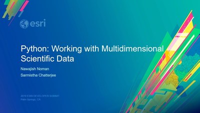 Python: Working with Multidimensional Scientific Data - Esri Videos ...