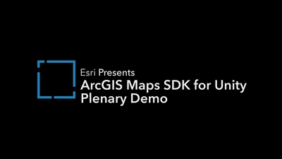 ArcGIS Maps SDK for Unity Plenary Demo - Esri Videos: GIS, Events ...