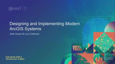 Designing and Implementing Modern ArcGIS Systems - Esri Videos: GIS ...