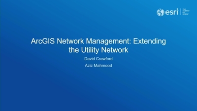 ArcGIS Network Management: Extending the Utility Network - Esri Videos ...