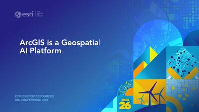 ArcGIS is a Geospatial AI Platform - Esri Videos: GIS, Events, ArcGIS ...