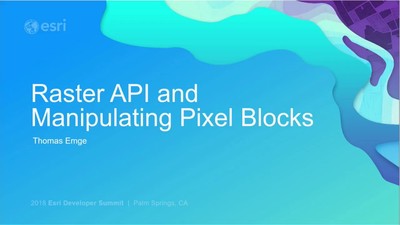 ArcGIS Pro SDK for .NET: Raster API and Manipulating Pixel Blocks ...