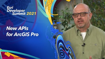 New APIs for ArcGIS Pro - Esri Videos: GIS, Events, ArcGIS Products ...