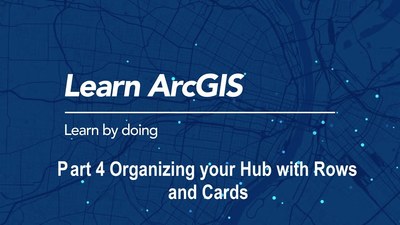 Build An ArcGIS Hub: Organizing Your ArcGIS Hub - Esri Videos: GIS ...