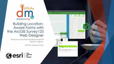 ArcGIS Survey123 Web Designer Webinar - Esri Videos: GIS, Events ...