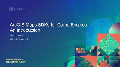 ArcGIS Maps SDKs for Game Engines: An Introduction - Esri Videos: GIS ...