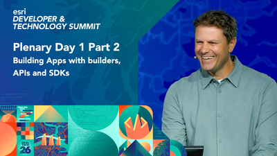 Dev & Tech 2026 - Plenary Day 1 Part 2 - Esri Videos: GIS, Events ...