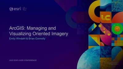 ArcGIS: Managing and Visualizing Oriented Imagery - Esri Videos: GIS ...