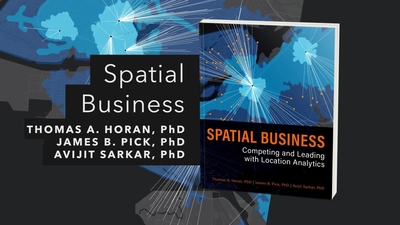 Spatial Business: Competing and Leading with Location Analytics | Official Esri Press Trailer - Esri Videos: GIS, Events, ArcGIS Products & Industries