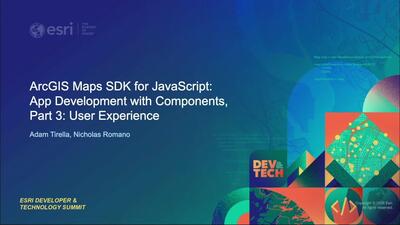 ArcGIS Maps SDK for JavaScript: App Development with Components, Part 3 ...