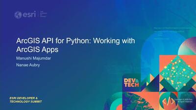 ArcGIS API for Python: Working with ArcGIS Apps - Esri Videos: GIS ...