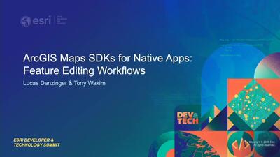 ArcGIS Maps SDKs for Native Apps: Feature Editing Workflows - Esri ...