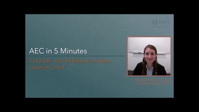 GIS for AEC in 5 min S3E08 - ArcGIS Maps for Adobe Creative Cloud ...