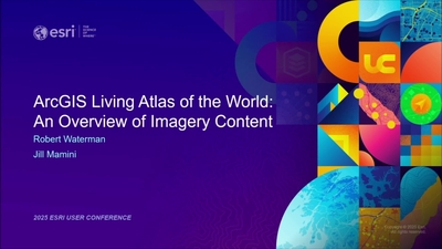 ArcGIS Living Atlas of the World: An Overview of Imagery Content - Esri ...