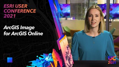 ArcGIS Image for ArcGIS Online - Esri Videos: GIS, Events, ArcGIS ...