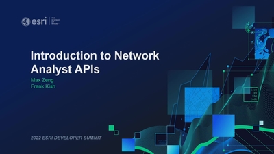 Introduction To Network Analyst APIs - Esri Videos: GIS, Events, ArcGIS ...