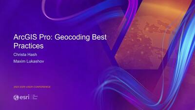 ArcGIS Pro: Geocoding Best Practices - Esri Videos: GIS, Events, ArcGIS ...