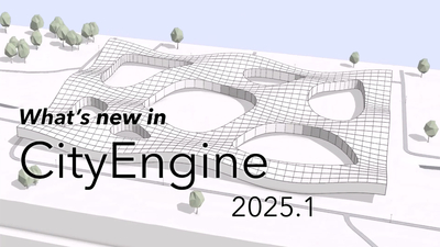 What's New in ArcGIS CityEngine 2025.1 - Esri Videos: GIS, Events ...