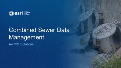 Combined Sewer Data Management - Esri Videos: GIS, Events, ArcGIS Products & Industries