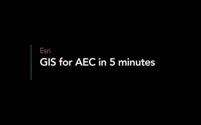 GIS for AEC in 5 min S1E1 - Intro Session - Esri Videos: GIS, Events ...