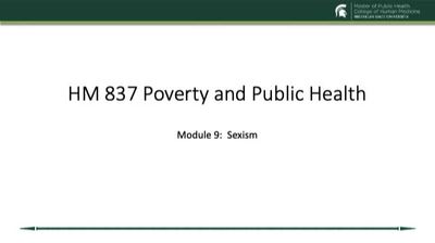 HM 837 Module 9 Sexism - MSU MediaSpace