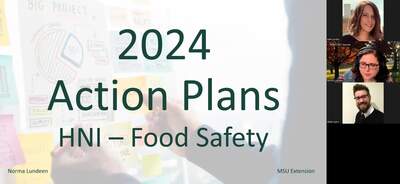 2024 HNI Food Safety Action Plans - MSU MediaSpace