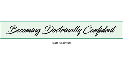 Becoming Doctrinally Confident - BYU-Idaho
