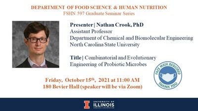 FSHN 597 Graduate Seminar- 10/15/21 Dr. Nathan Crook - Illinois Media Space