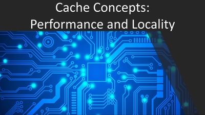 Cache Basics: Temporal and Spatial Locality - Illinois Media Space