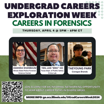 Undergraduate Careers Exploration Week: Careers in Forensics - Illinois ...