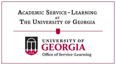 Introduction to Academic Service-Learning at UGA - University of ...