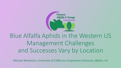 Session4_Rethwisch_Blue_Alfalfa_Aphids - University of California, Davis