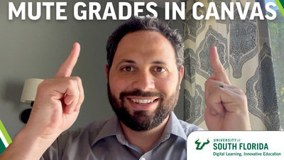 Monday Minute - Muting Grades in Canvas - University of South Florida ...