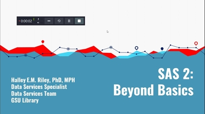 SAS 2: Beyond Basics - Georgia State University