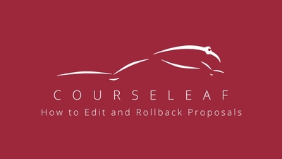 CourseLeaf - Edits and Rollbacks - Liberty University