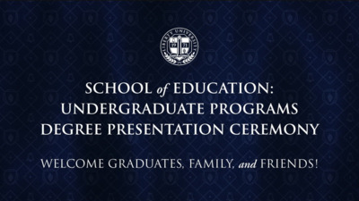 School of Education - Undergraduate | May 11, 2:00PM - Liberty University