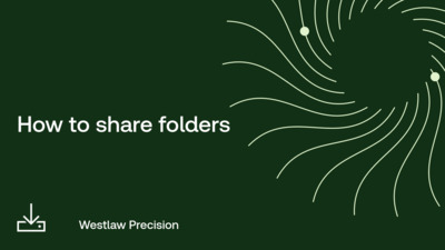 How to share folders - Product Training - US | Thomson Reuters