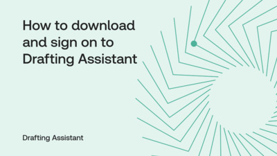 How to download and sign on to Drafting Assistant - Product Training ...